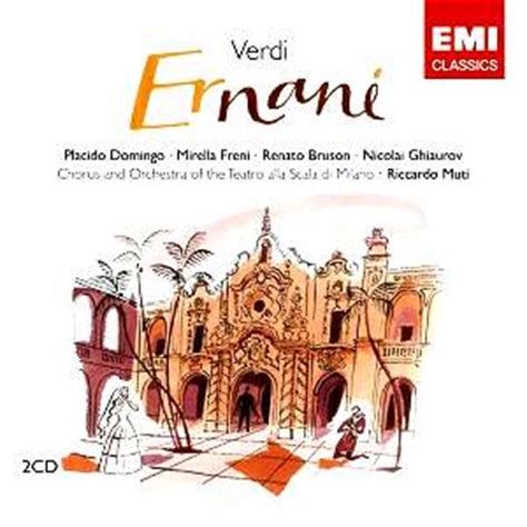 VERDI Ernani EMI 3818842 [OW]: Classical CD Reviews